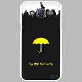 How I Met Your Mother Hard White Plastic Case Cover for Samsung Galaxy J1 J2 J3 J5 J7 C5 C7 E5 E7 2016 2017 Emerge